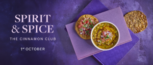 Spirit & Spice - The Cinnamon Club