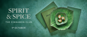 Spirit & Spice - The Cinnamon Club